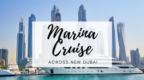 Marina Cruise Across New Dubai